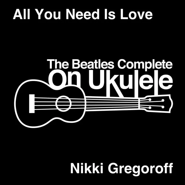 All You Need Is Love - Single Version