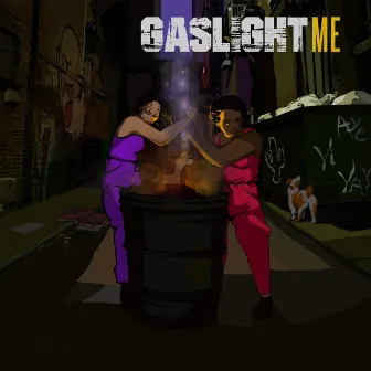 Gaslight Me by amber wilson