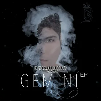 Gemini. - EP by BenAnthony LaVoz