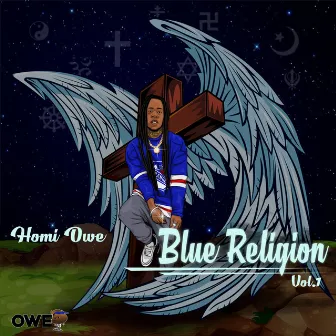 Blue Religion, Vol. 2 by Homi Owe