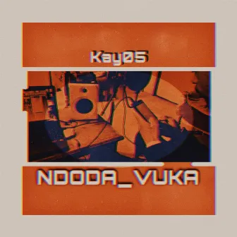 Ndoda Vuka by Kay05