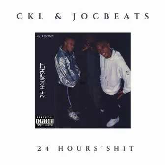 24 Hours Shit by JocBeats