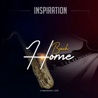 Back Home by Inspiration