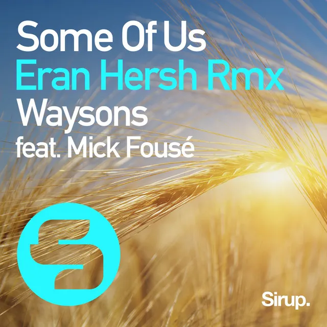 Some of Us - Eran Hersh Remix Edit