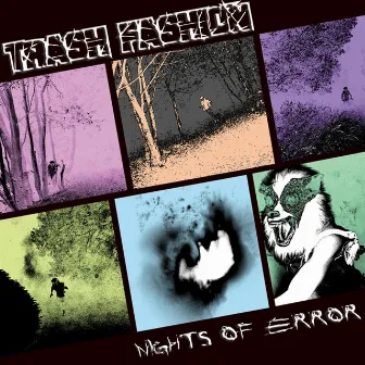 Nights of Error by Trash Fashion