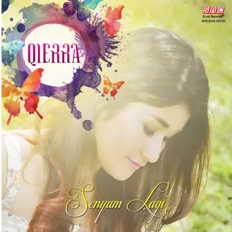 Senyum Lagi by Qierra