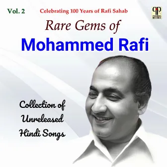 Rare Gems Of Mohammed Rafi Vol. 2 by Suman Kalyanpur