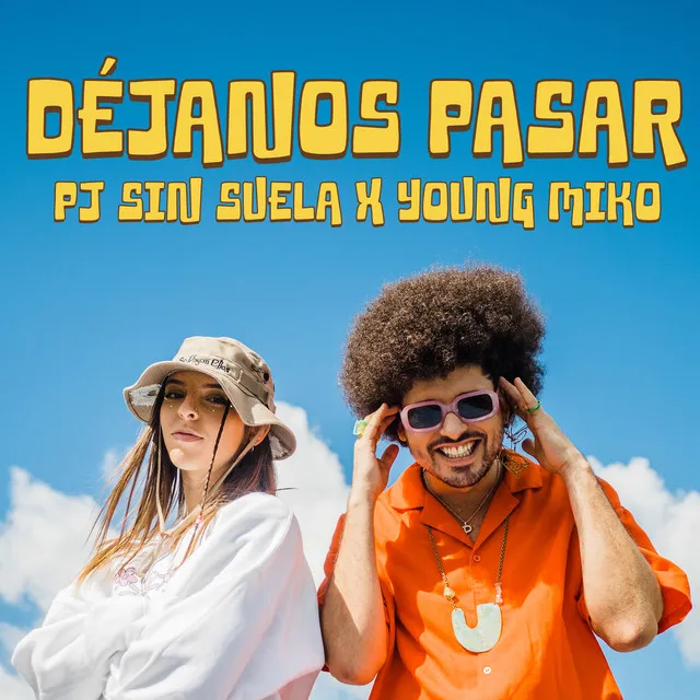 Dejanos Pasar