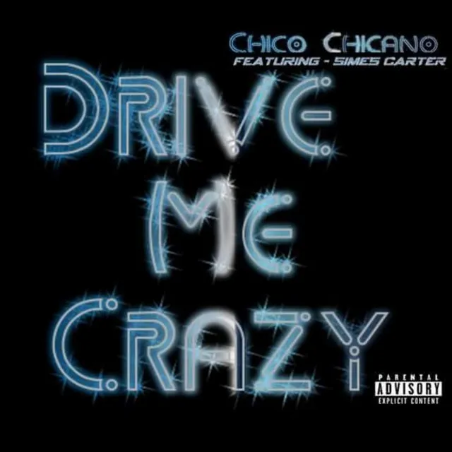 Drive Me Crazy (feat. Simes Carter)