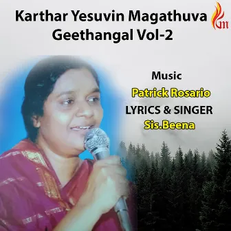 Karthar Yesuvin Magathuva Geethangal, Vol. 2 by Sis Beena