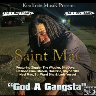 God A Gangsta by Saint Mac