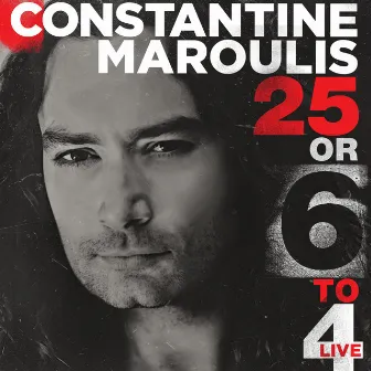 25 or 6 to 4 by Constantine Maroulis