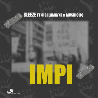 Impi by Sleeze