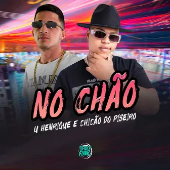 No Chão by U Henrique