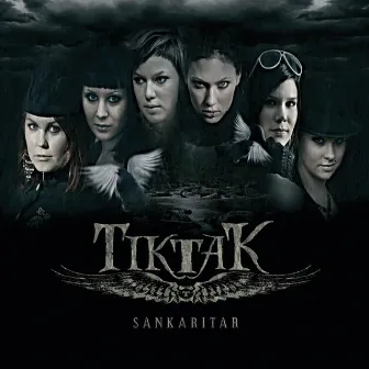 Sankaritar by Tiktak