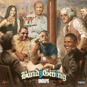 Bandz Giving by UnoUp6