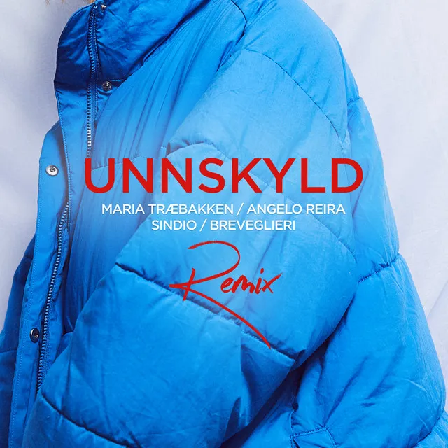 Unnskyld (feat. Angelo Reira, SINDIO & Breveglieri) - Remix