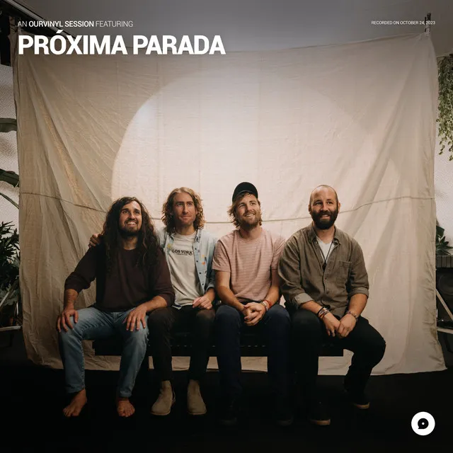 Próxima Parada | OurVinyl Sessions