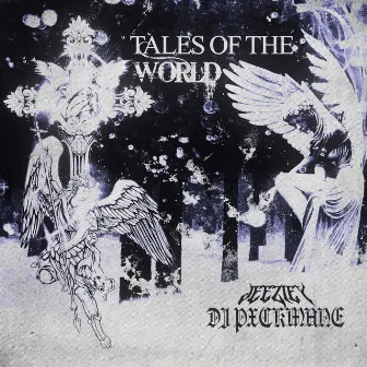 TALES OF THE WORLD by jeez1ey!