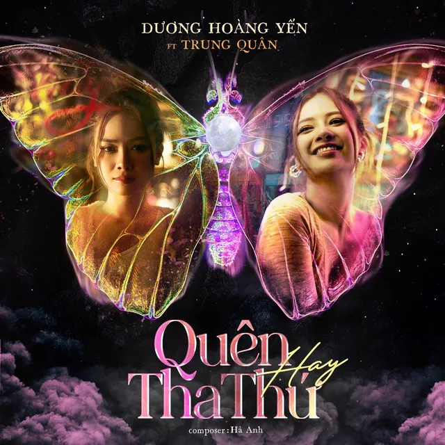 Quên Hay Tha Thứ (feat. Trung Quân)