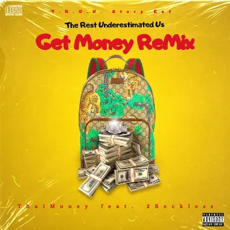 Get Money (Remix) by ThaiMoney