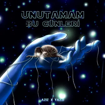 Unutamam Bu Günleri by Aziz