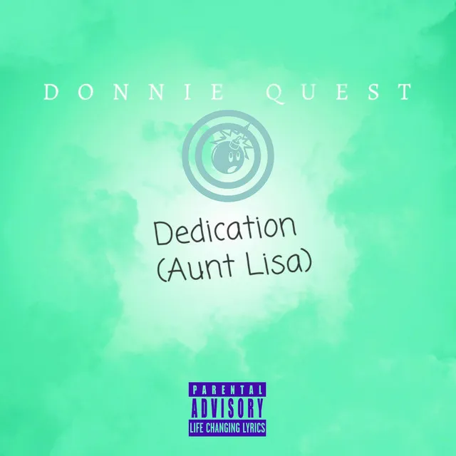 Dedication (Aunt Lisa)