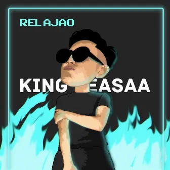 Relajao by King Leasaa