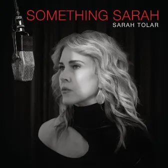 Something Sarah by Sarah Tolar