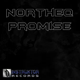 Promise by NorTheq