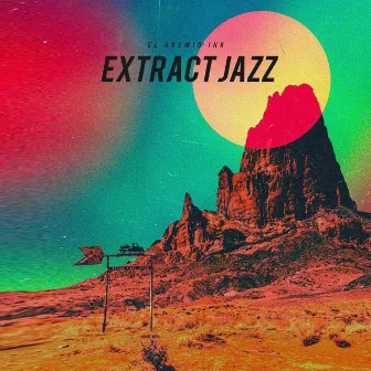 Extract Jazz by Rachelle Vanleeuwen