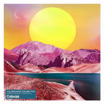 Colorscapes Volume Five - Mixed by PRAANA, Estiva & Klur by PRAANA