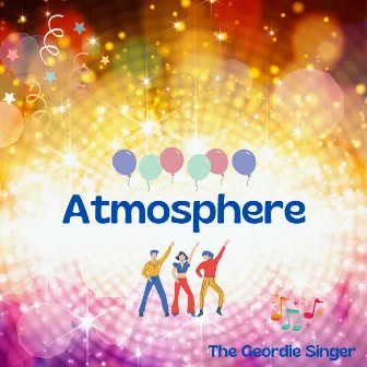 Atmosphere by The Geordie singer