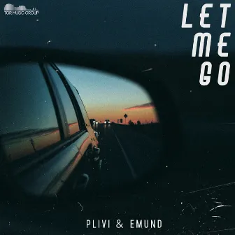 Let Me Go by Emund