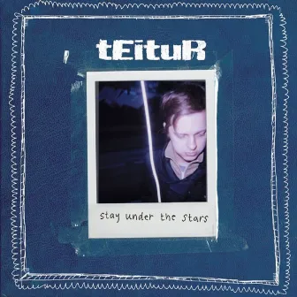 Stay Under the Stars by Teitur