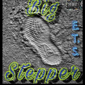 Big x Stepper by BallDaMaine