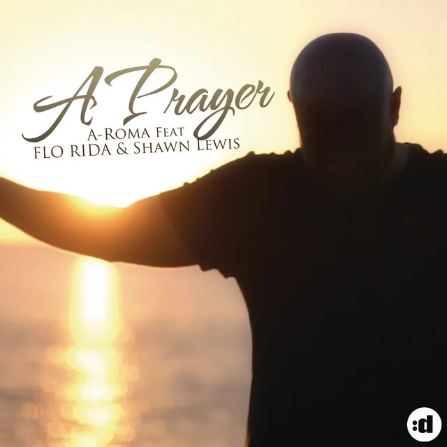 A Prayer (feat. Flo Rida & Shawn Lewis) [E-Partment Short Mix]