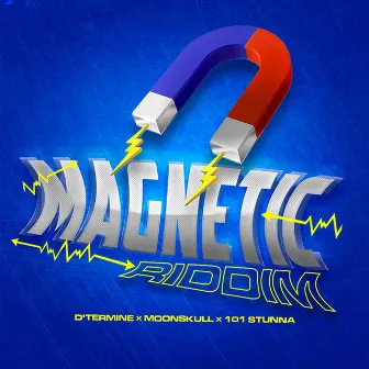 MAGNETIC RIDDIM by MAGNETIC RIDDIM