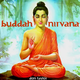 Buddah Nirvana by Don Taylor