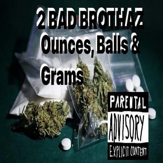 OUNCES, BALLS & GRAMS