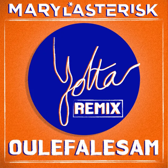 Oulefalesam - Yotta Remix