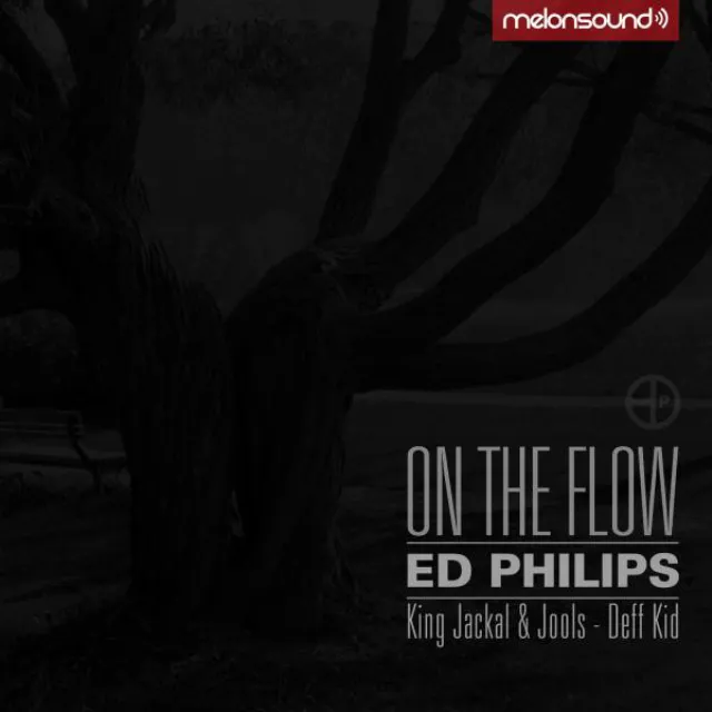 On The Flow - King Jackal & Jools Remix