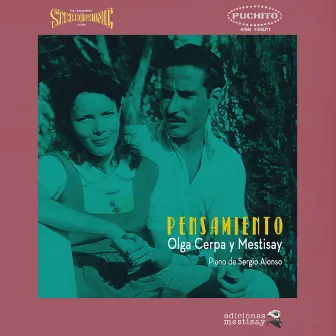 Pensamiento by Olga Cerpa y Mestisay