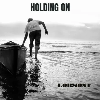 Holding on by Lormont