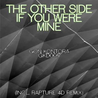 If You Were Mine by Rapture 4D