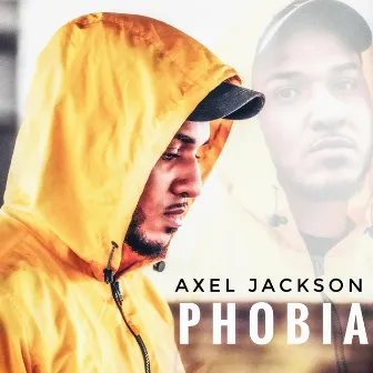 Phobia by Axel Jackson