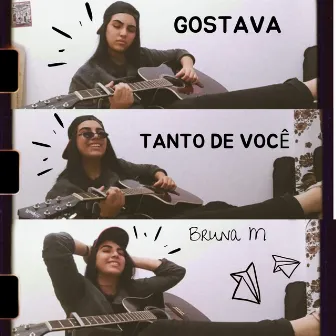 Gostava Tanto de Você (Cover) by Bruna M