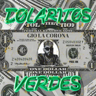 Dolaritos Verdes by Gio la corona