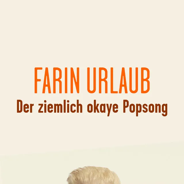 Der ziemlich okaye Popsong