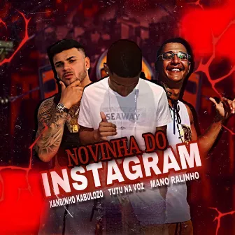 Novinha do Instagram by Mano Ralinho